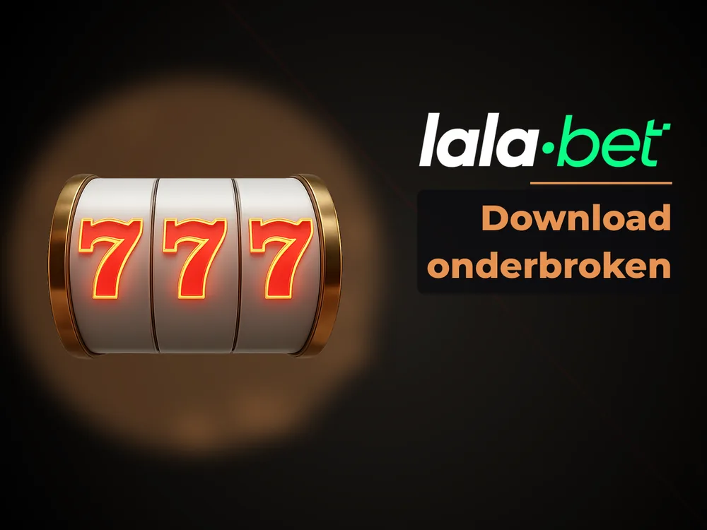 lalabet - Download onderbroken