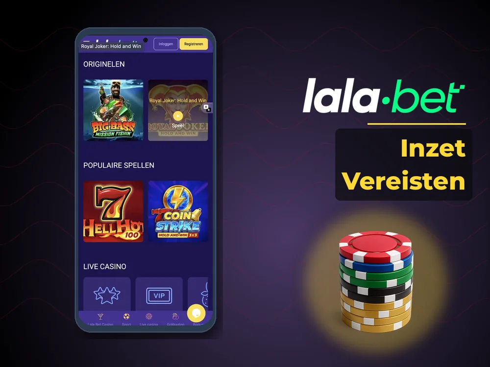 lalabet - Inzet Vereisten