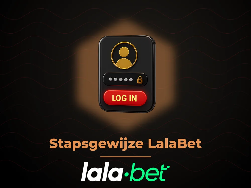lalabet - Stapsgewijze LalaBet