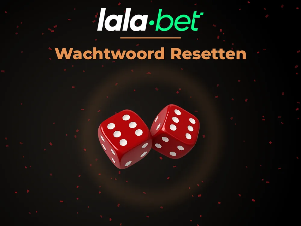 lalabet - Wachtwoord Resetten
