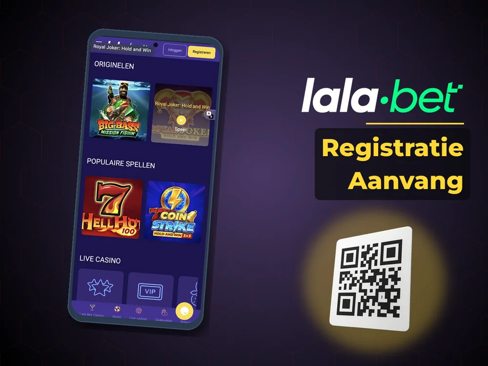 lalabet - Registratie Aanvang