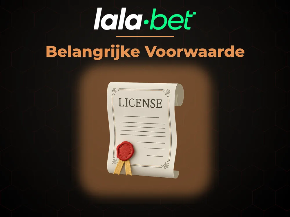 lalabet - Belangrijke Voorwaarde