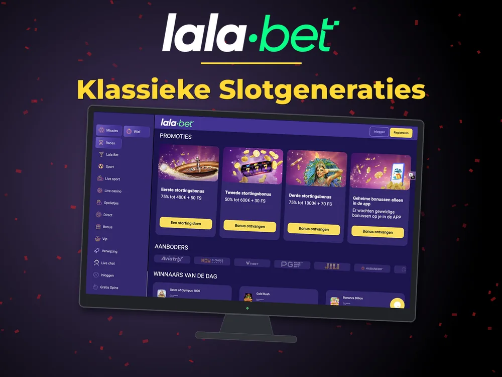 lalabet - Klassieke Slotgeneraties