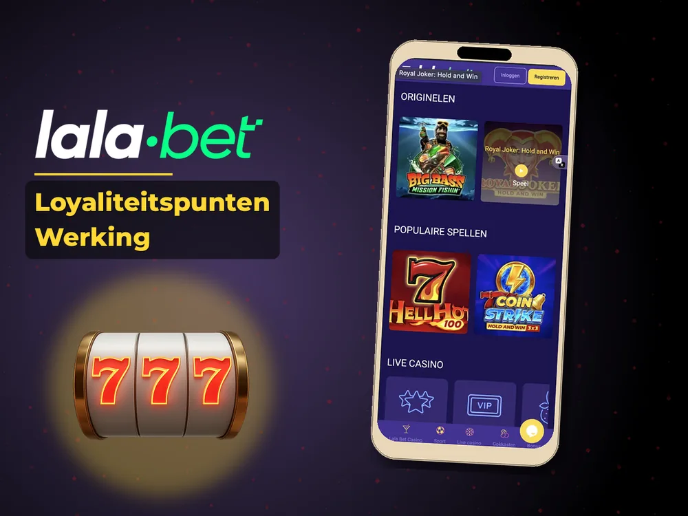 lalabet - Loyaliteitspunten Werking